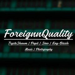 ForeignnQuality