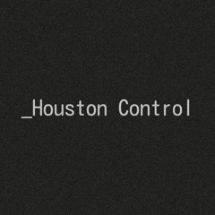 Houston Control