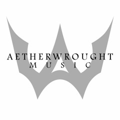 Aetherwrought Music