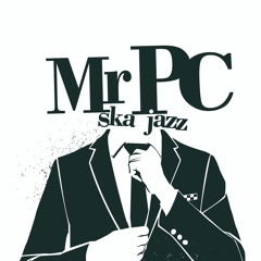 Mr PC Ska Jazz