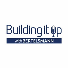 Building It Up with Bertelsmann