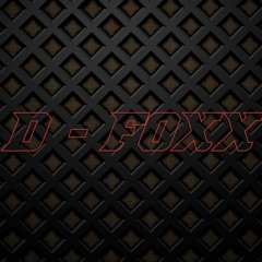 D - FOXX
