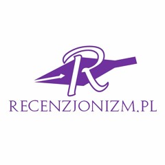Recenzjonizm.pl