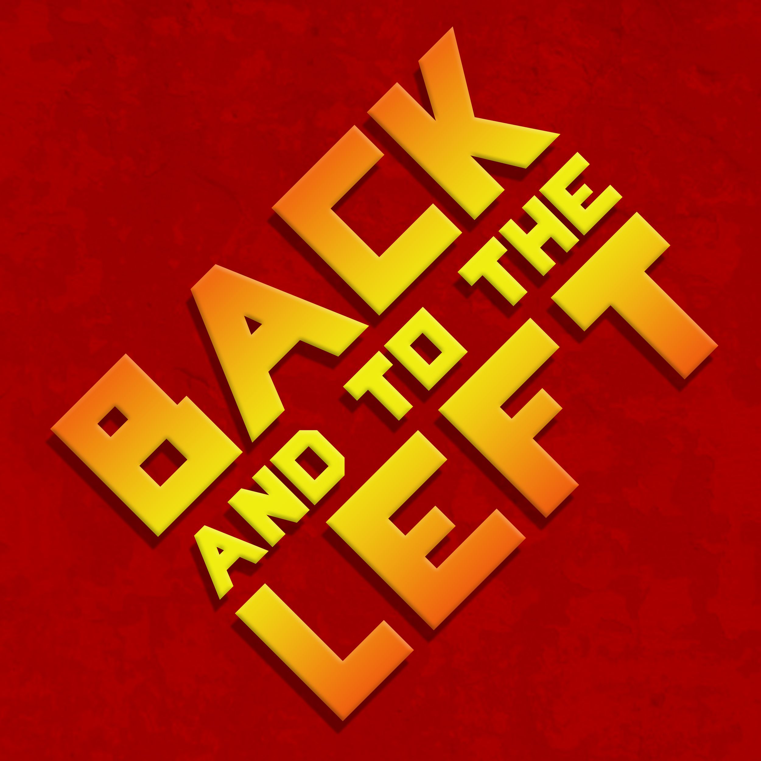 Back & to the Left