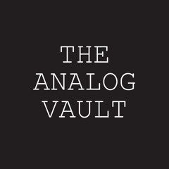 The Analog Vault