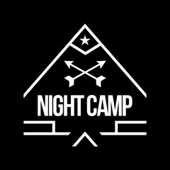 NIGHT CAMP