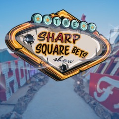 Sports Gambling Podcast (Sharp Square Bets)
