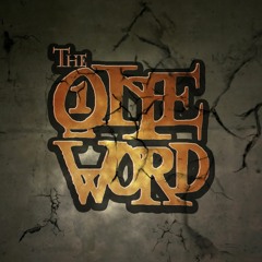 The One Word