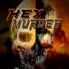 HexMurder