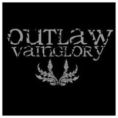 Outlaw Vainglory