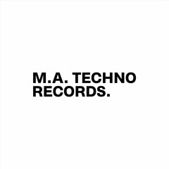 M.A. TECHNO RECORDS.