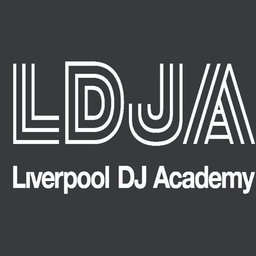 Stream Liverpool DJ Academy music Listen to songs, albums, playlists