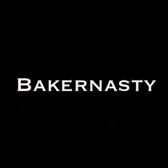 Bakernasty
