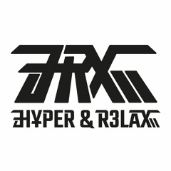 HYPER & R3LAX
