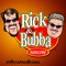 Rick and Bubba Show