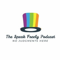 The Speak Freely Podcast
