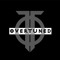 OVERTUNED