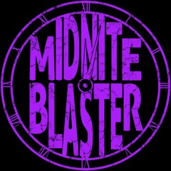 Midnite Blaster
