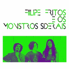Filipe Fritos e os Monstros Siderais