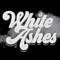 White Ashes