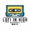 LOFI IN HIGH