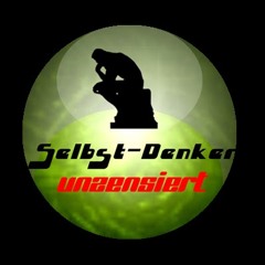 Selbstdenker Unzensiert
