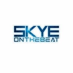 Skye On The Beat