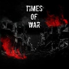 Times Of War Metal