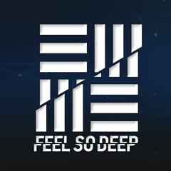 Feel So Deep