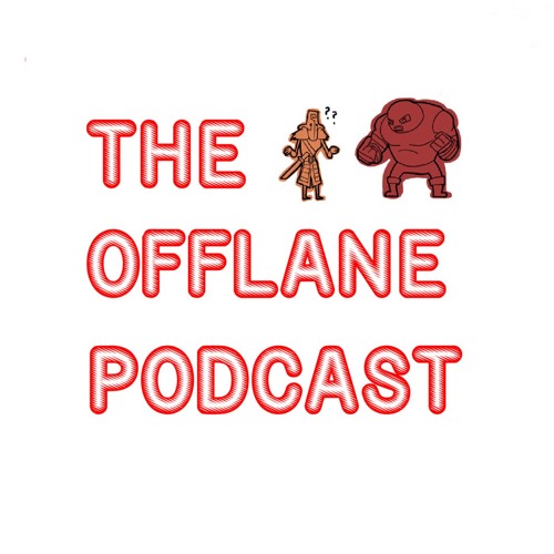 The Offlane Podcast A Dota 2 Podcast S Stream On Soundcloud
