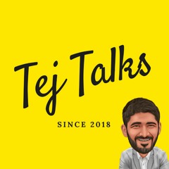 Tej Talks - Property