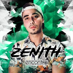 ╳ ZENITH ╳