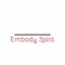 Embody Spirit