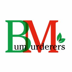 Bum Murderers