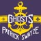 Ghosts of Patrick Swayze