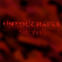 Untouchable Muzik