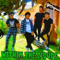Within The Clouds (official)