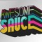 Awesome Sauce