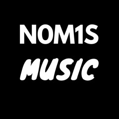 n0m1s Music