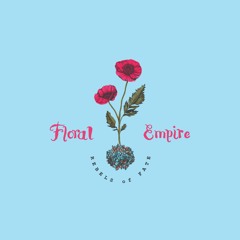 Floral Empire
