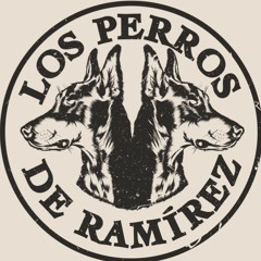 Los Perros de Ramírez