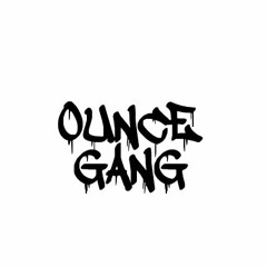 ounce gang