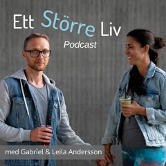 Ett Större Liv - Podcast
