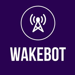 wakebot