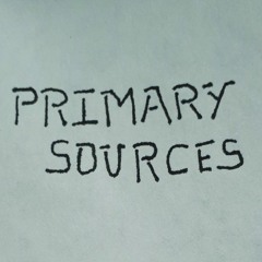 Primary Sources History Podcast