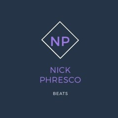 NickPhresco Beats