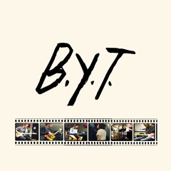B.Y.T.