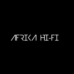 Afrika Hifi