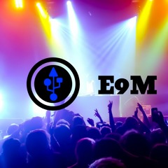 E9M music