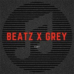 Beatz x Grey